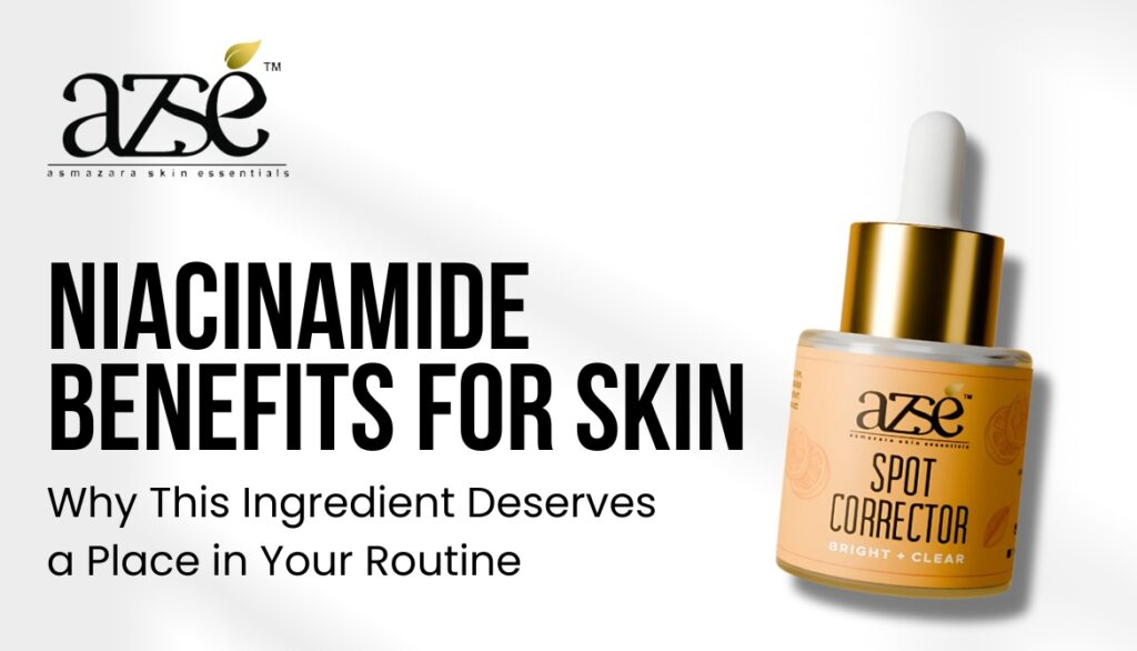 Benefits of Niacinamide for Skin